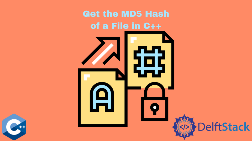 get-the-md5-hash-of-a-file-in-c-delft-stack